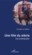 Une fille du siècle (eBook, PDF) - Bild 1