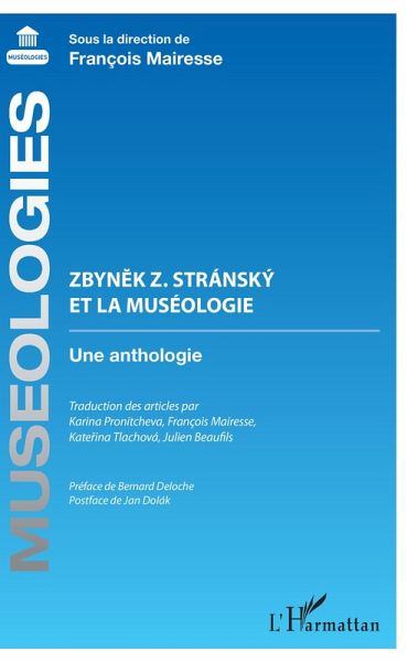 Zbynek Z. Stránský et la muséologie (eBook, PDF) Zbynek Z. Stránský et la muséologie (eBook, PDF)
