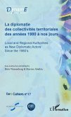 La diplomatie des collectivités territoriales des années 1980 à nos jours (eBook, PDF)