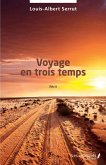Voyage en trois temps (eBook, PDF)