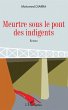 Meurtre sous le pont des indigents... - Bild 1