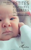 Petites histoires courtes de naissances (eBook, PDF)
