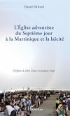 L'Eglise adventiste du Septième jour à la Martinique et la laïcité (eBook, PDF)