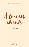 À travers chants (eBook, PDF)