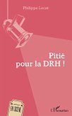 Pitié pour la DRH ! (eBook, PDF)