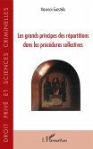 Les grands principes des répartitions dans les procédures collectives (eBook, PDF)