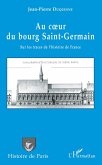 Au coeur du bourg Saint-Germain (eBook, PDF)