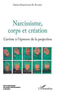 Narcissisme, corps et création (eBook, PDF) - Salma Derouiche-El Kamel, Derouiche-El Kamel