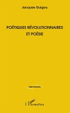 Poétiques révolutionnaires et poésie (eBook, PDF)