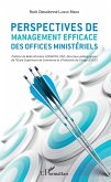 Perspectives de management efficace des offices ministériels (eBook, PDF) Perspectives de management efficace des offices ministériels (eBook, PDF)
