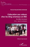 L'éducation aux valeurs chez les Ding orientaux en RDC Tome 3 (eBook, PDF)