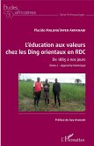 L'éducation aux valeurs chez les Ding orientaux en RDC Tome 2 (eBook, PDF)