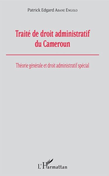 Traité de droit administratif du Cameroun (eBook, PDF)