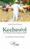 Keebawol ou l'histoire d'un berger peulh (eBook, PDF)