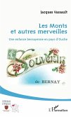 Les monts et autres merveilles (eBook, PDF)