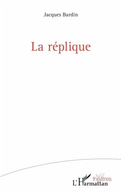 Cover La réplique (eBook, PDF)