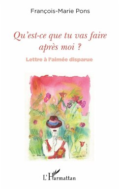 Cover Qu'est-ce que tu vas faire après moi ? (eBook, PDF)