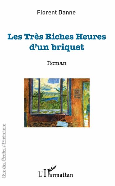 Les très riches heures d'un briquet (eBook, PDF) Les très riches heures d'un briquet (eBook, PDF)