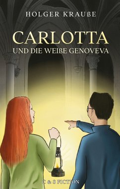 Carlotta und die weiße Genoveva (eBook, ePUB) - Krauße, Holger