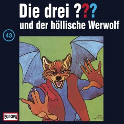 Folge 43: Die drei ??? und der höllische Werwolf (MP3-Download)