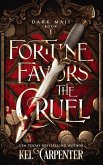 Fortune Favors the Cruel (Dark Maji, #1) (eBook, ePUB)