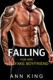 Falling for Her Fake Boyfriend: 1 (eBook, ePUB)