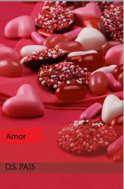 Amor (eBook, ePUB) - Pais, D. S.