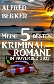 Meine 5 besten Kriminalromane im November 2022 (eBook, ePUB)