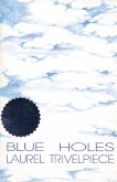 Blue Holes (eBook, ePUB) Blue Holes (eBook, ePUB)