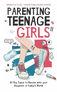 Parenting Teenage Girls (eBook, ePUB) - Flag, Rebecca