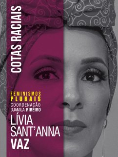 Cotas raciais (eBook, ePUB) - Vaz, Lívia Sant'Anna