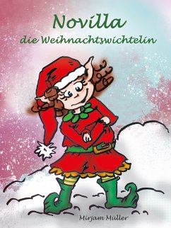 Novilla, die Weihnachtswichtelin (eBook, ePUB)