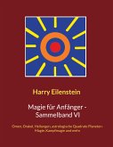 Magie für Anfänger - Sammelband VI (eBook, ePUB)