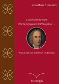 L'union dans la prière, pour la propagation de l'Évangile, et pour le début du millénium en Amérique (eBook, ePUB)