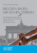 Brücken bauen, Menschen stärken... - Bild 1