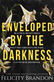 Enveloped By The Darkness (Beautiful Deceit, #4) (eBook, ePUB)
