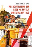 Associativismo em rede na Favela Santa Marta (RJ) (eBook, ePUB)