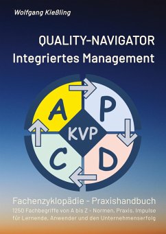 QUALITY-NAVIGATOR - Integriertes Management - Kießling, Wolfgang