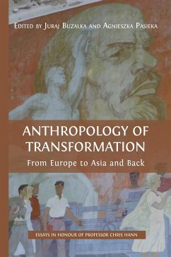 Anthropology of Transformation (eBook, ePUB) - Buzalka, Juraj