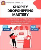 Shopify Dropshipping Mastery (eBook, ePUB)