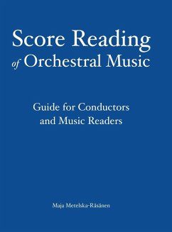 Score Reading of Orchestral Music - Metelska-Räsänen, Maja