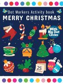 Dot Markers Activity Book Merry Christmas