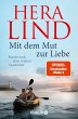 Mit dem Mut zur Liebe - Bild 1