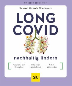 Long Covid nachhaltig lindern - Moosburner, Michaela