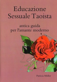 Educazione Sessuale Taoista (eBook, ePUB) - Tangoitalia