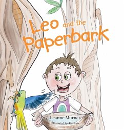 Leo and the Paperbark - Murner, Leanne