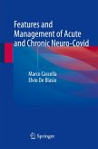Features and Management of Acute and Chronic Neuro-Covid