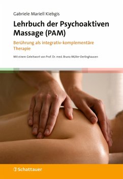 Lehrbuch der Psychoaktiven Massage (PAM) - Kiebgis, Gabriele Mariell