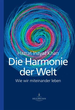 Die Harmonie der Welt - Inayat Khan, Hazrat