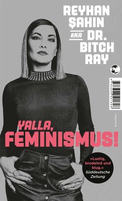 Yalla, Feminismus! - Sahin, Reyhan